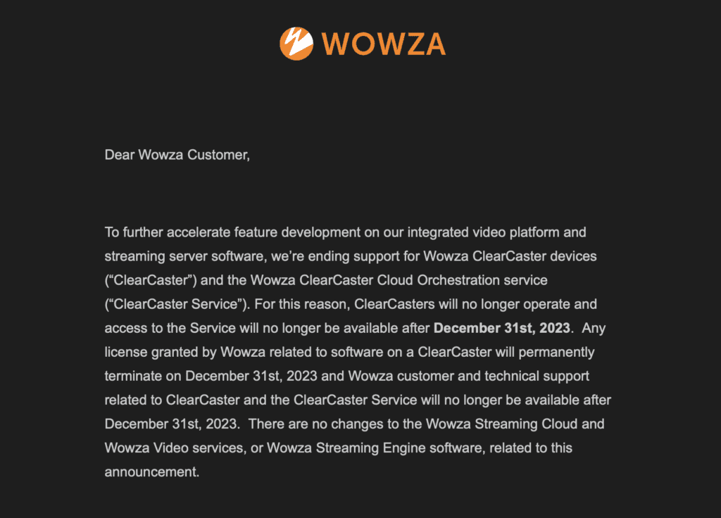 Wowza ClearCaster end of life announcement